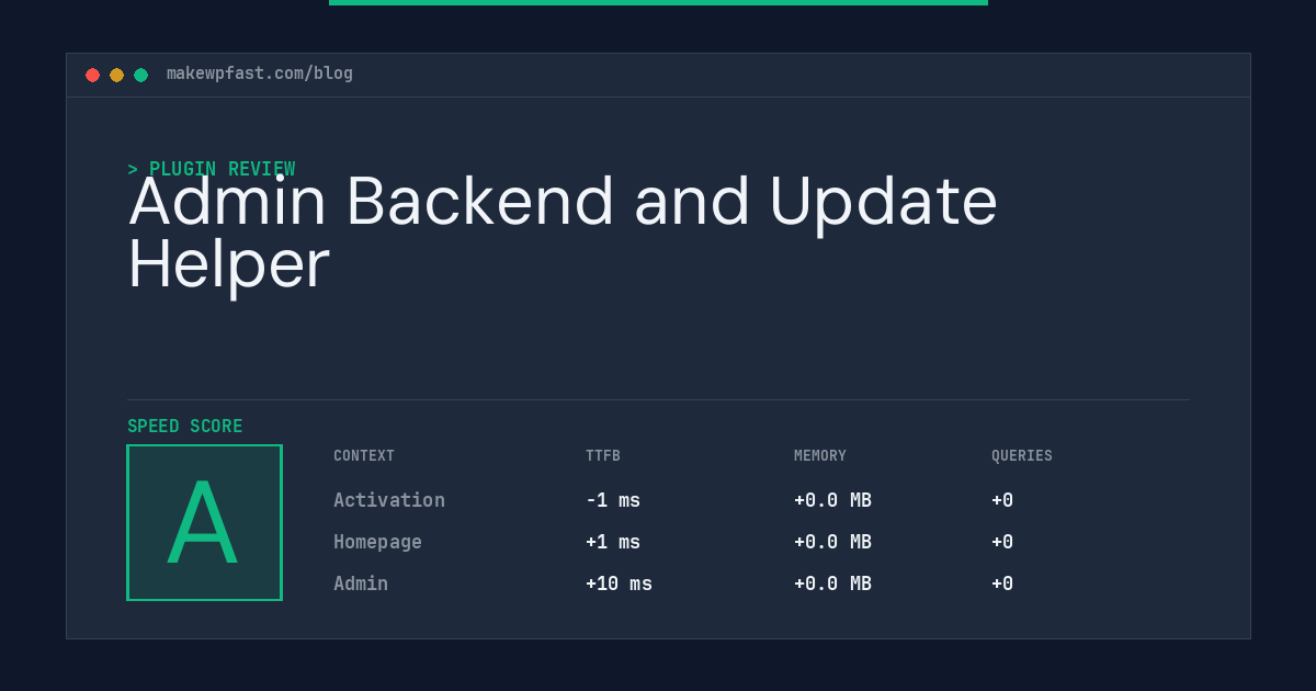 Admin Backend and Update Helper - MakeWPFast