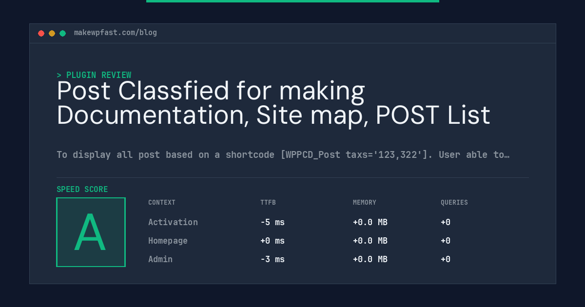 Post Classfied for making Documentation, Site map, POST List - MakeWPFast