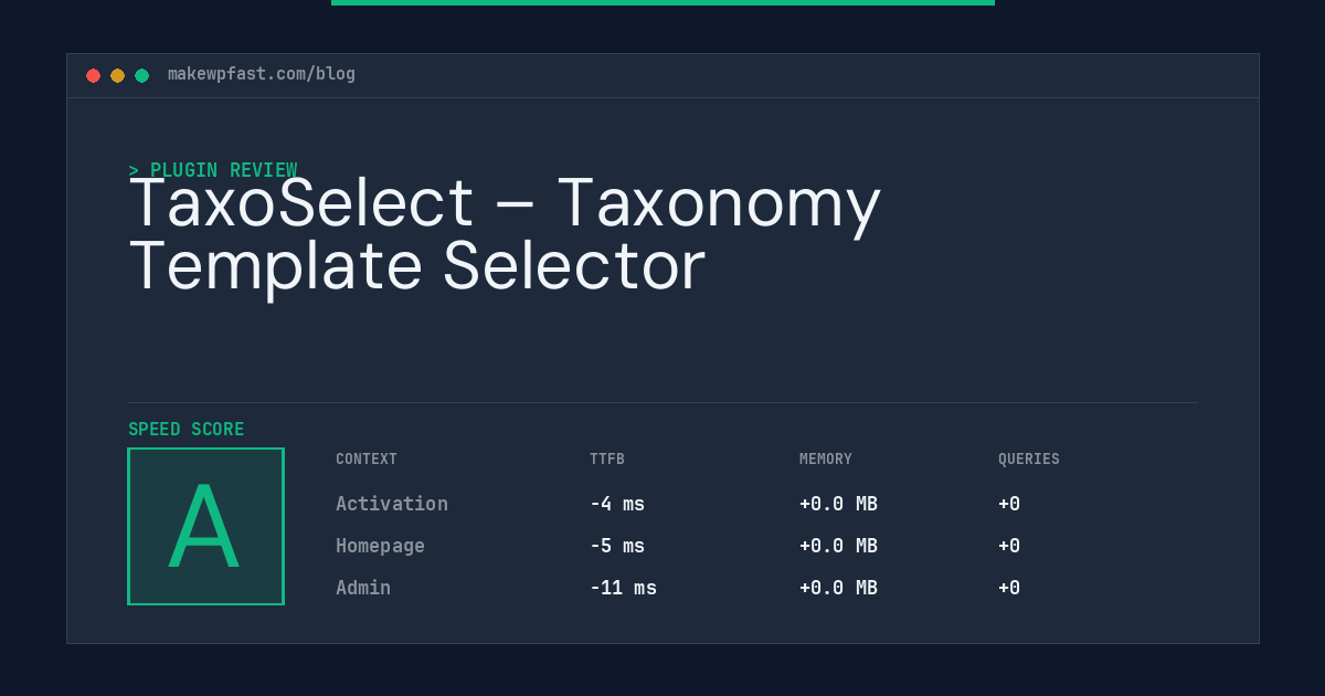 TaxoSelect – Taxonomy Template Selector - MakeWPFast