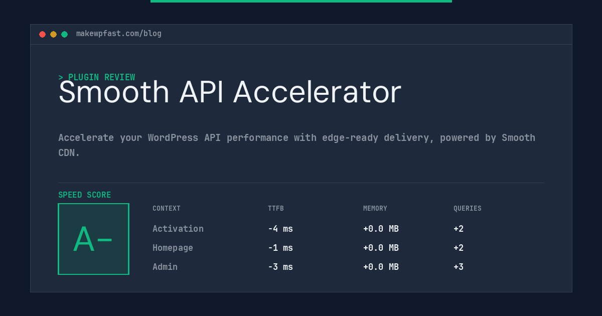 Smooth API Accelerator - MakeWPFast