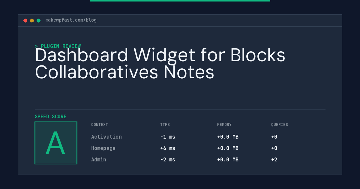Dashboard Widget for Blocks Collaboratives Notes - MakeWPFast