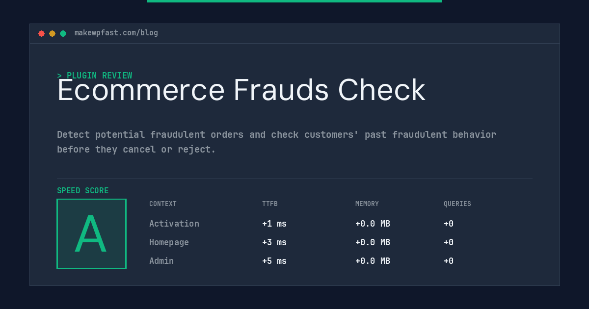 Ecommerce Frauds Check - MakeWPFast