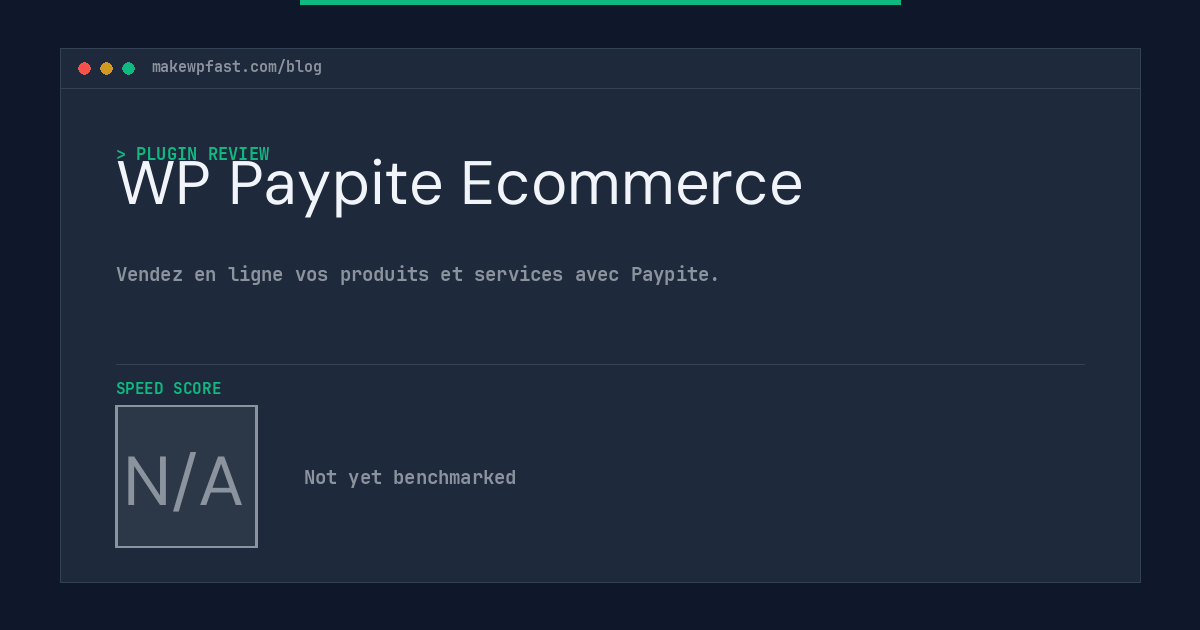 WP Paypite Ecommerce - MakeWPFast