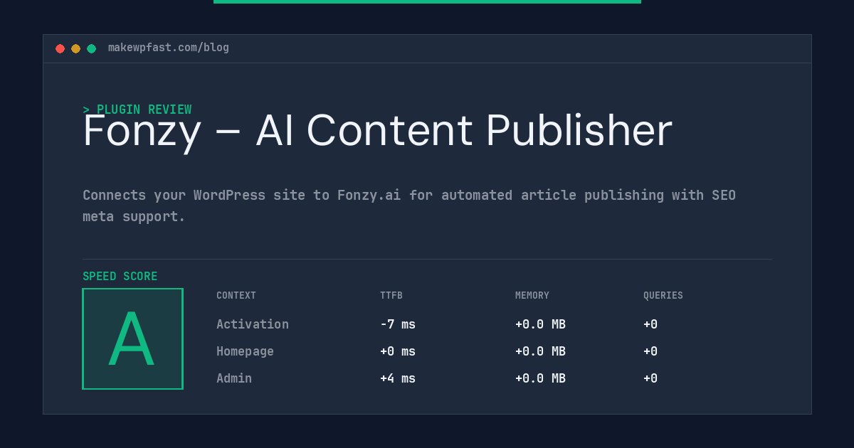 Fonzy – AI Content Publisher - MakeWPFast