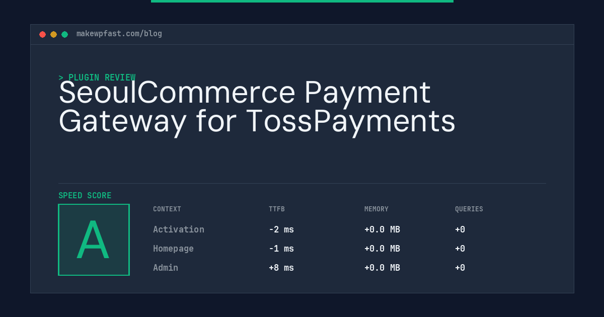 SeoulCommerce Payment Gateway for TossPayments - MakeWPFast