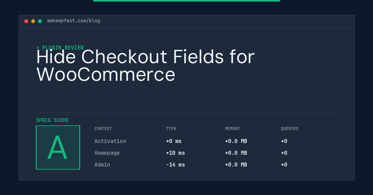 Hide Checkout Fields for WooCommerce - MakeWPFast