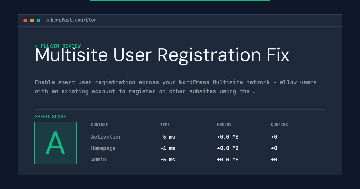Multisite User Registration Fix - MakeWPFast