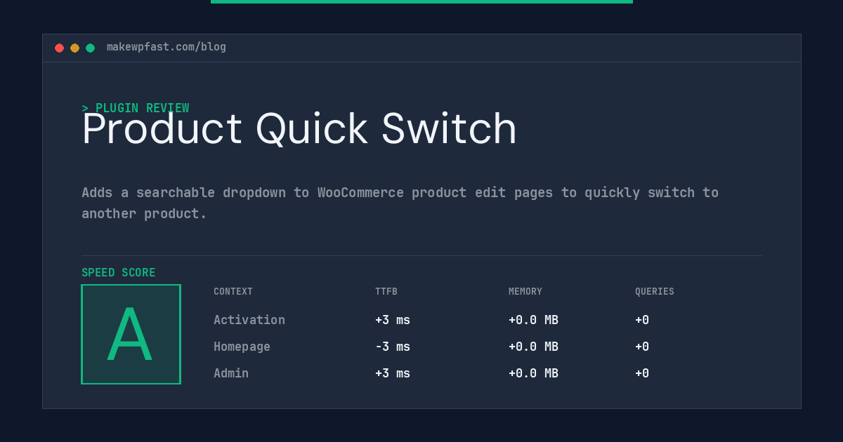 Product Quick Switch - MakeWPFast