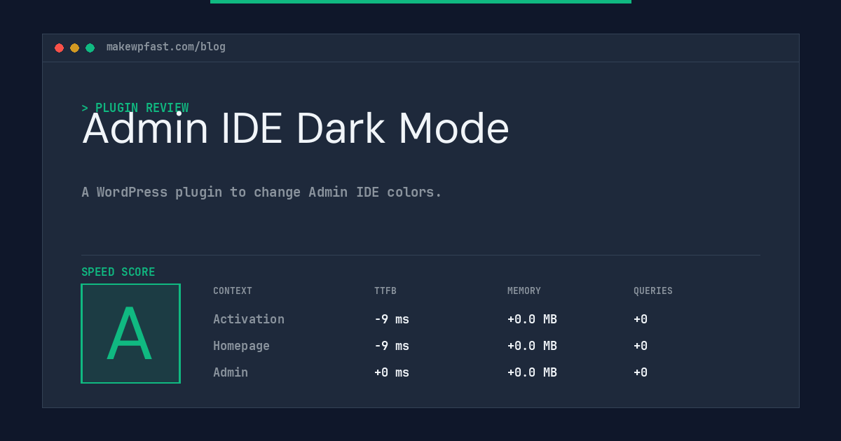 Admin IDE Dark Mode - MakeWPFast