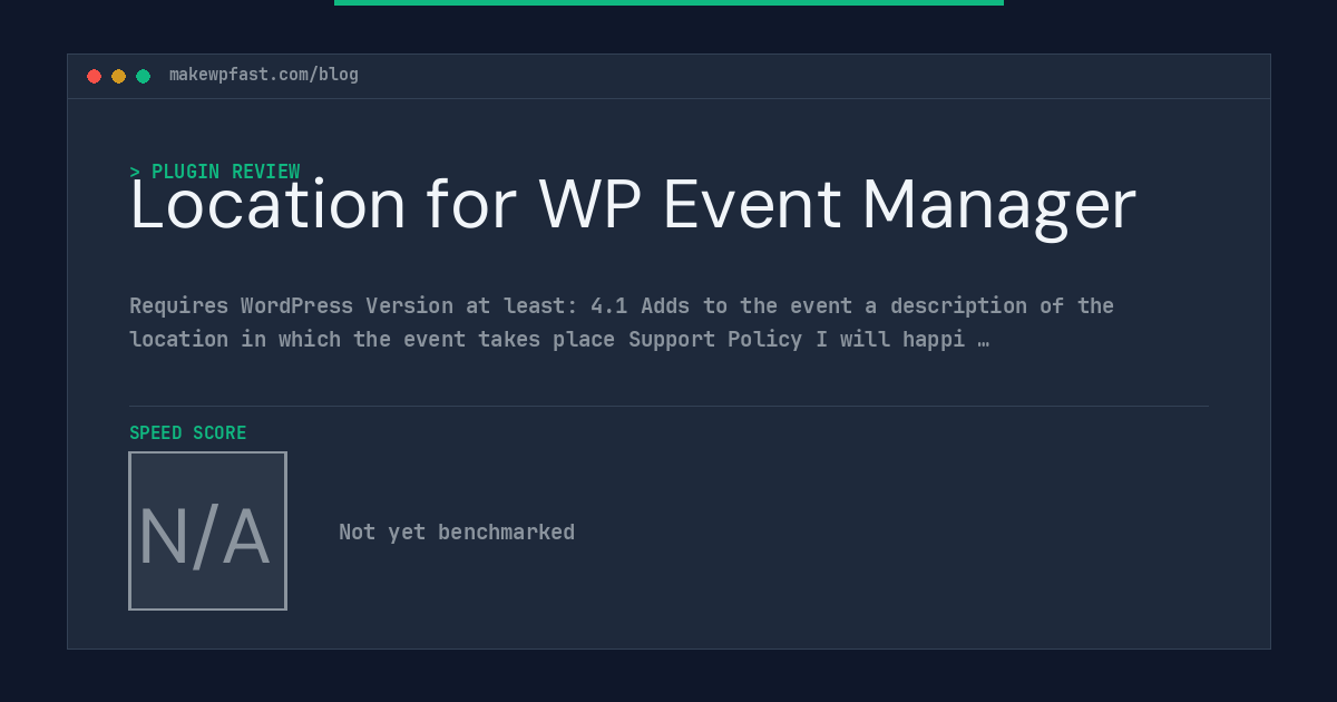 Location for WP Event Manager - MakeWPFast