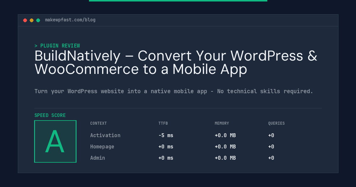 BuildNatively – Convert Your WordPress & WooCommerce to a Mobile App - MakeWPFast