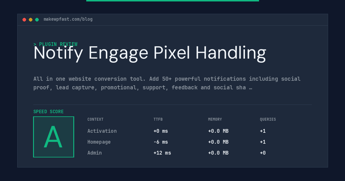 Notify Engage Pixel Handling - MakeWPFast