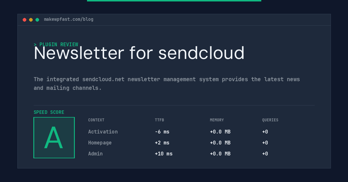 Newsletter for sendcloud - MakeWPFast