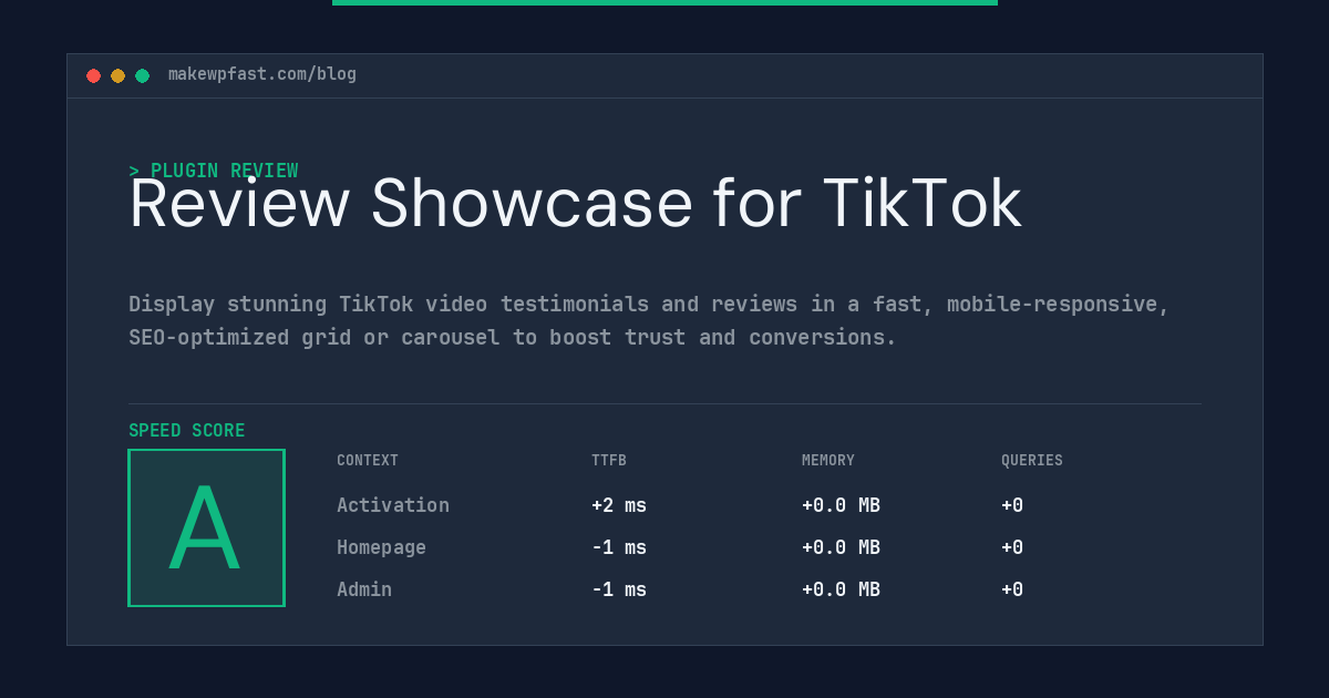 Review Showcase for TikTok - MakeWPFast