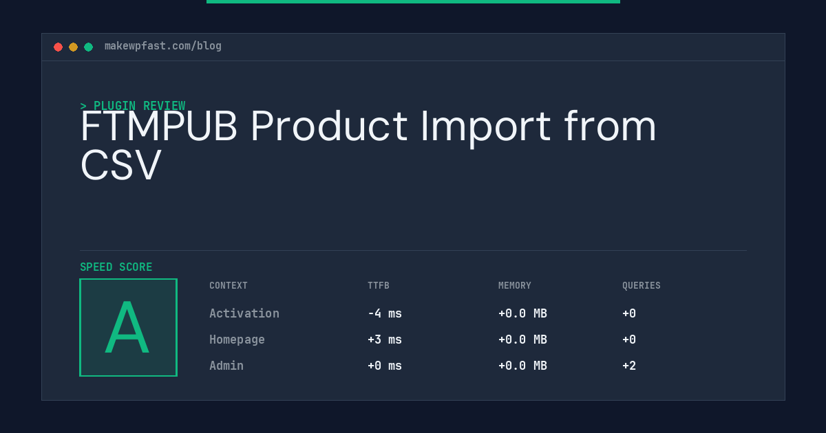 FTMPUB Product Import from CSV - MakeWPFast
