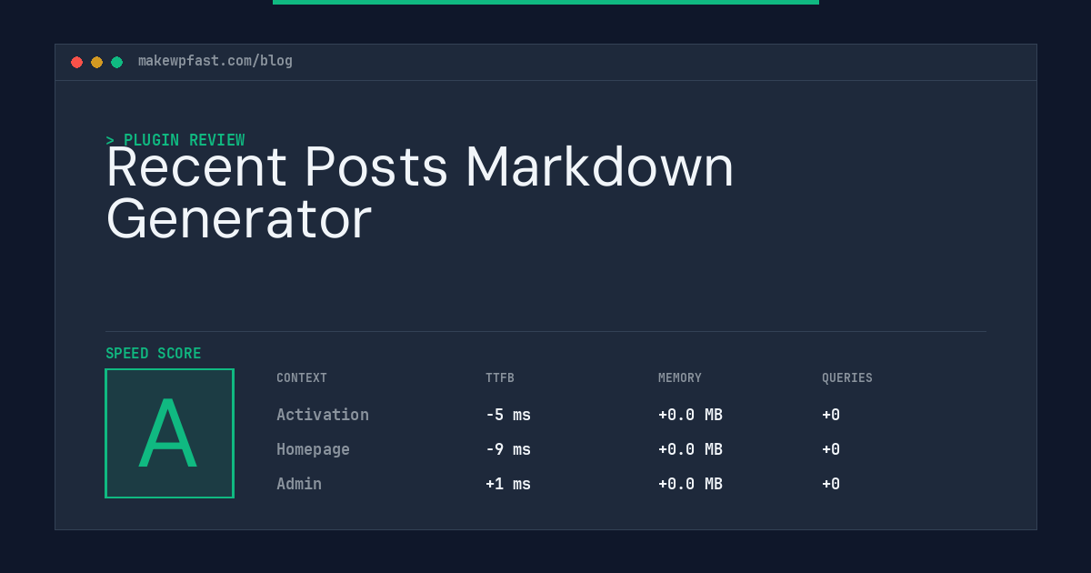 Recent Posts Markdown Generator - MakeWPFast