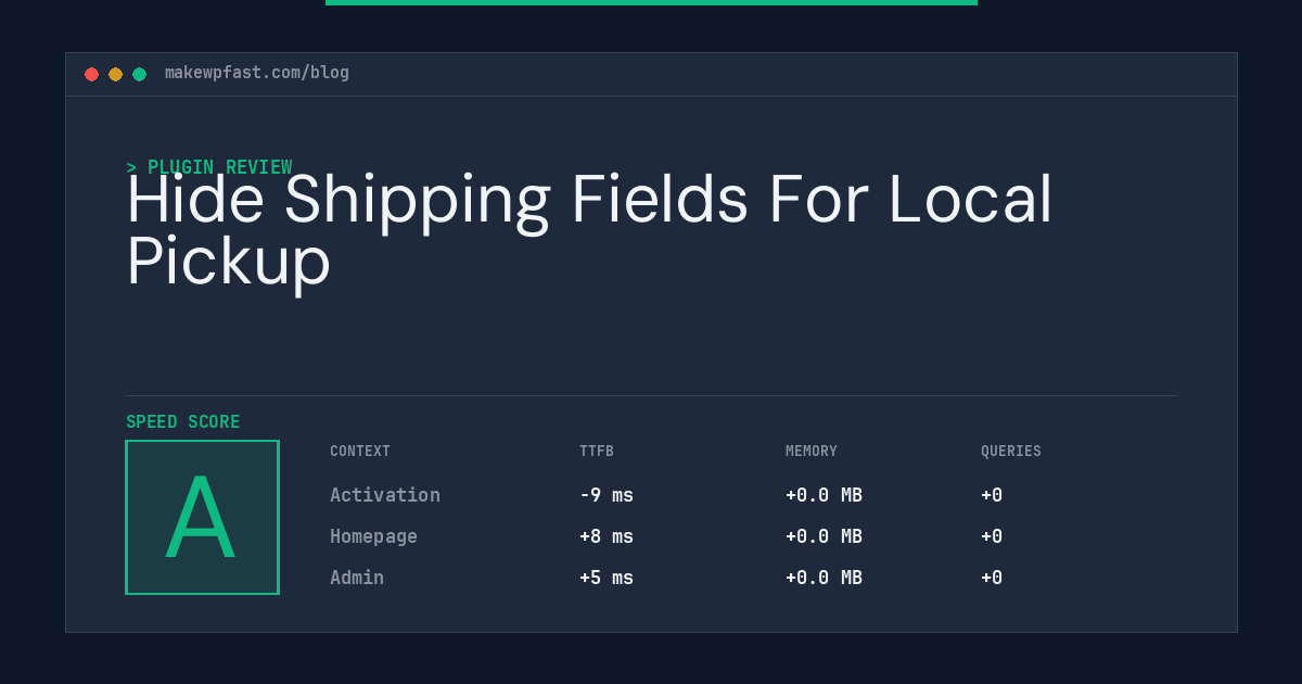 Hide Shipping Fields For Local Pickup - MakeWPFast