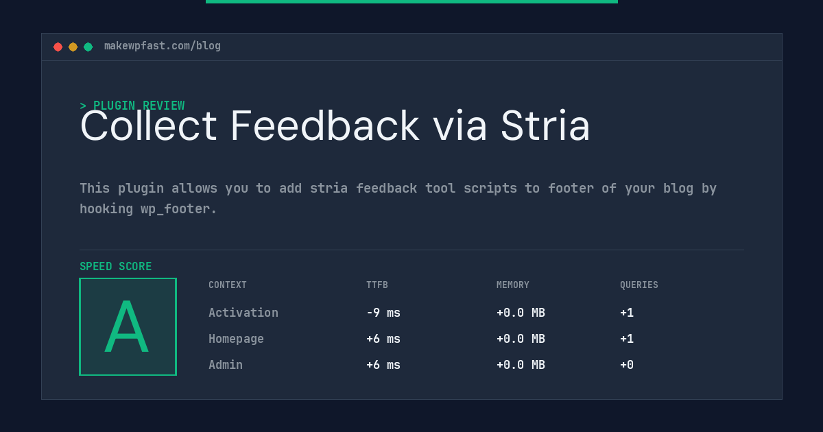 Collect Feedback via Stria - MakeWPFast