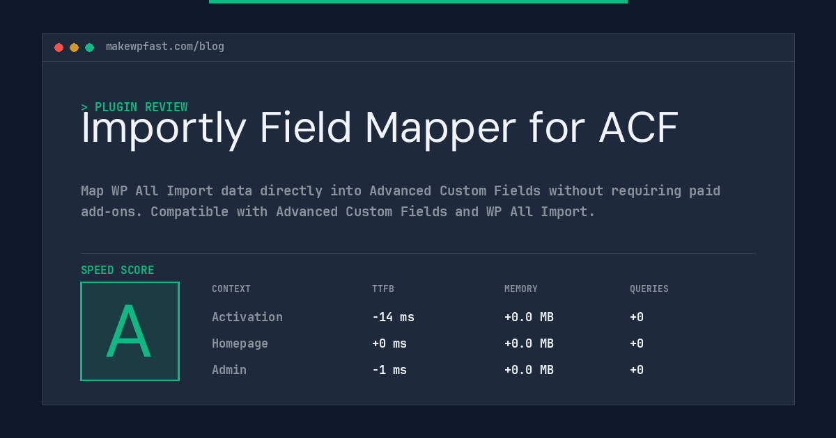 Importly Field Mapper for ACF - MakeWPFast