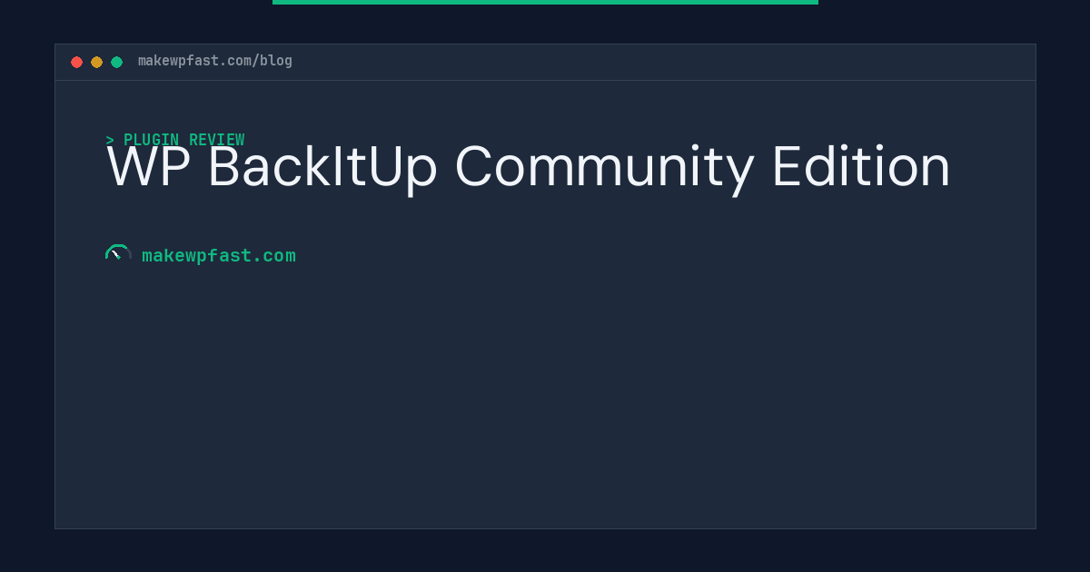 WP BackItUp Community Edition - MakeWPFast