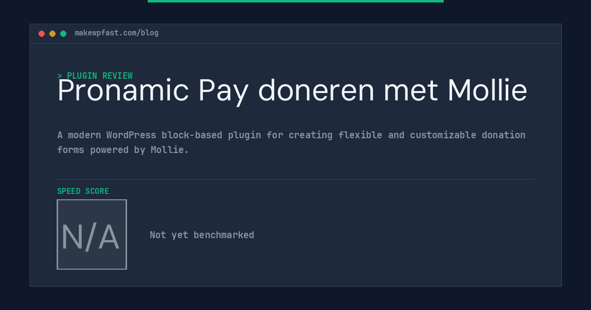Pronamic Pay doneren met Mollie - MakeWPFast