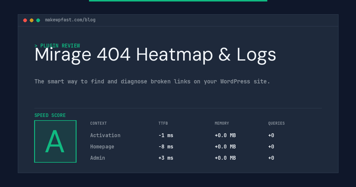 Mirage 404 Heatmap & Logs - MakeWPFast