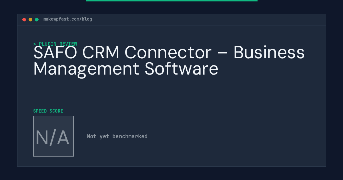 SAFO CRM Connector – Business Management Software - MakeWPFast