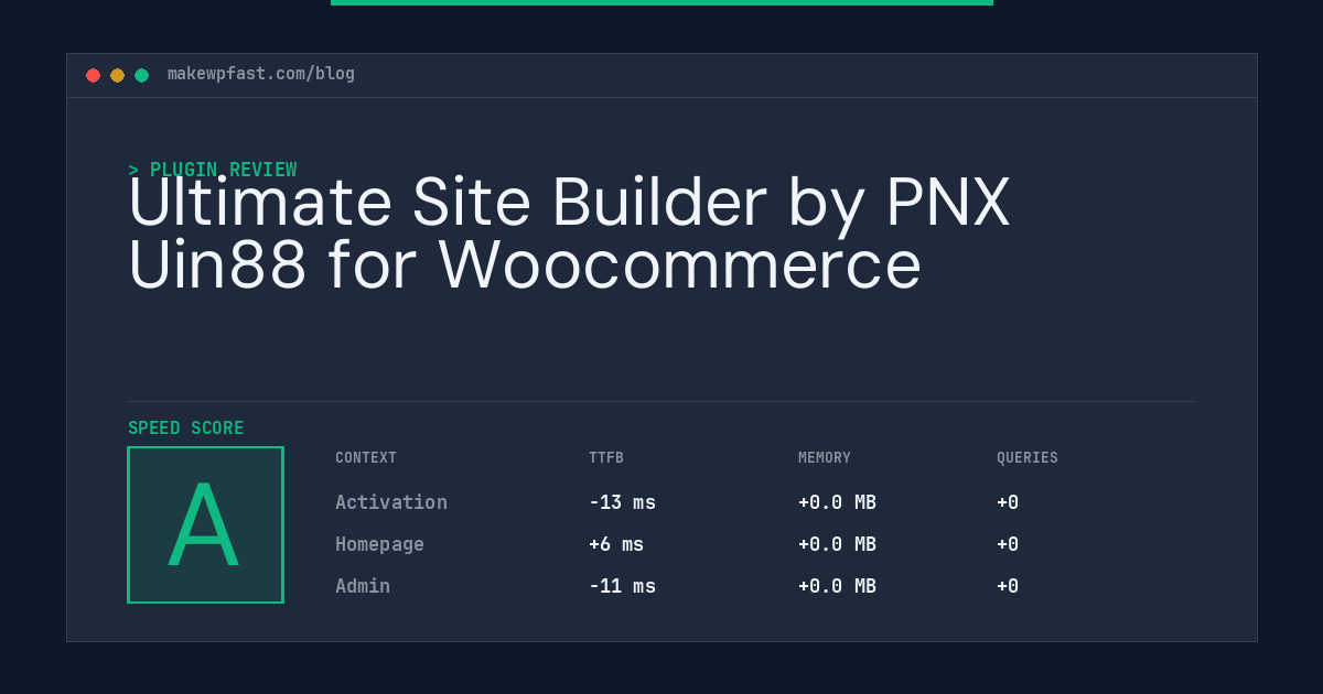 Ultimate Site Builder by PNX Uin88 for Woocommerce - MakeWPFast