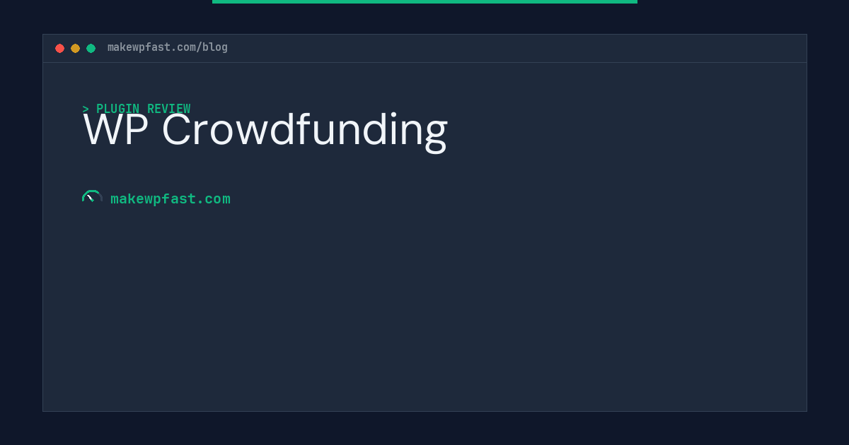 WP Crowdfunding - MakeWPFast