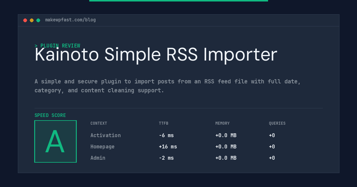 Kainoto Simple RSS Importer - MakeWPFast