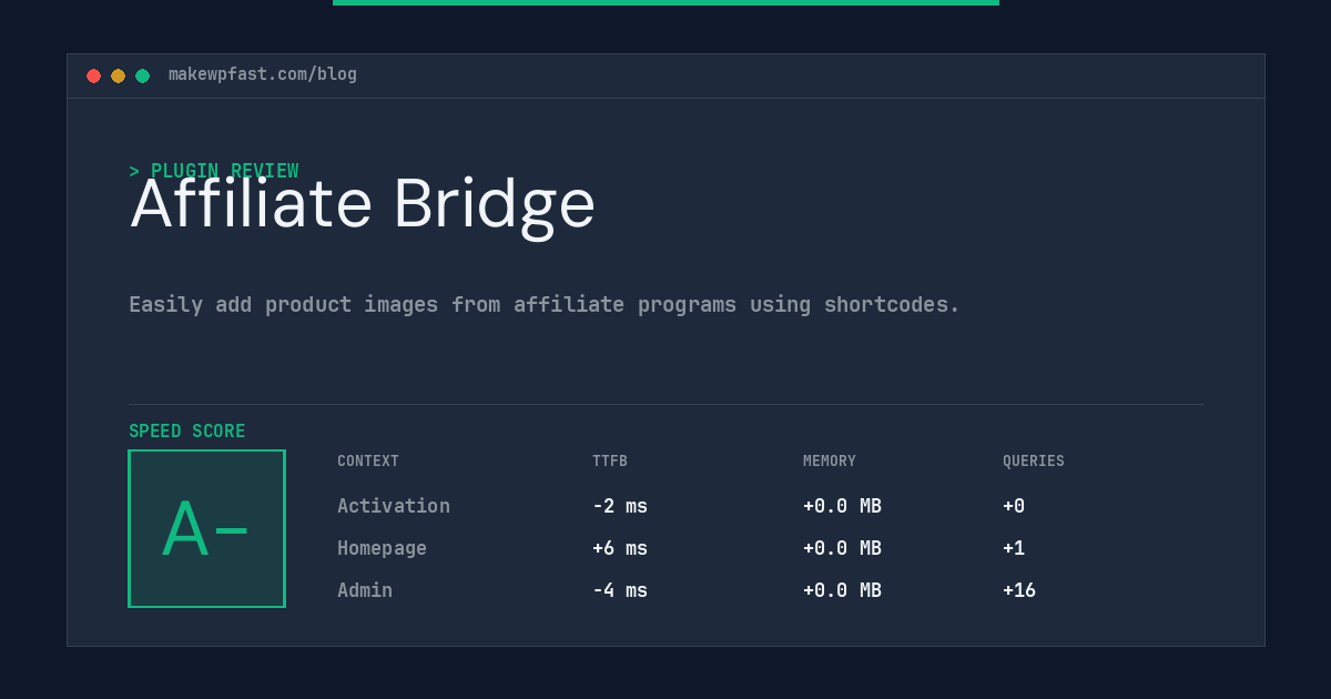 Affiliate Bridge - MakeWPFast