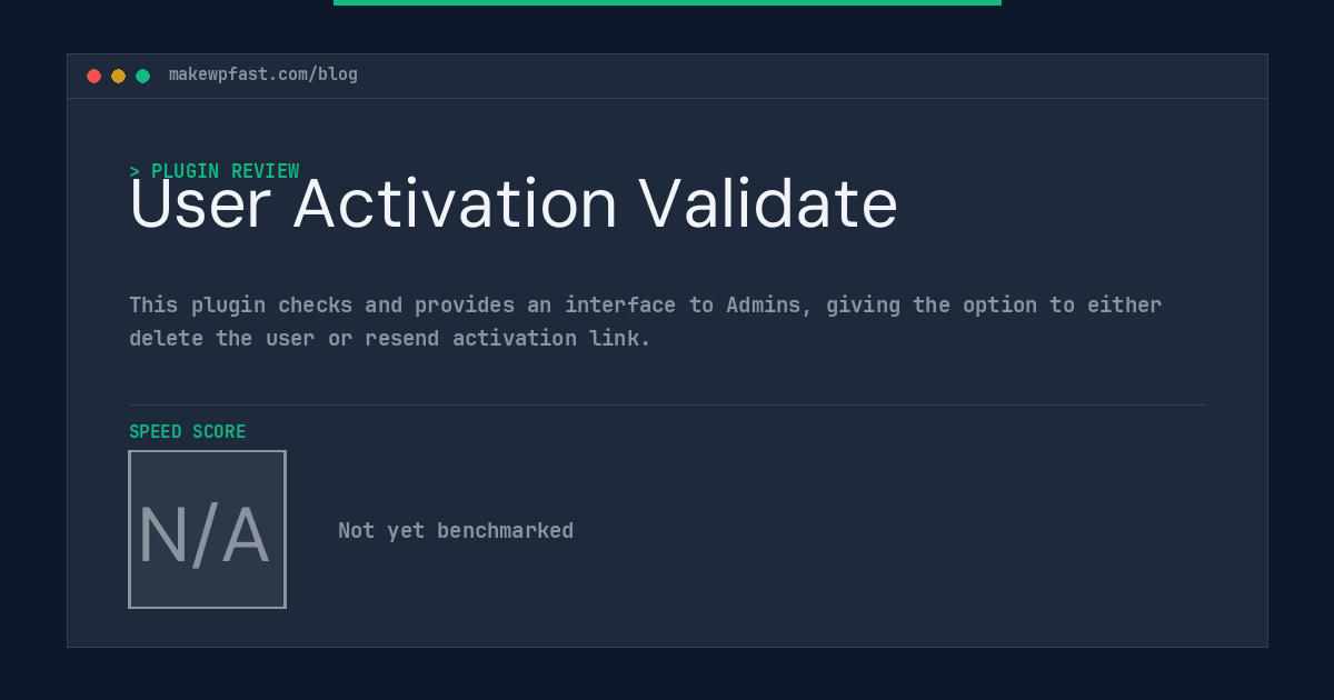 User Activation Validate - MakeWPFast