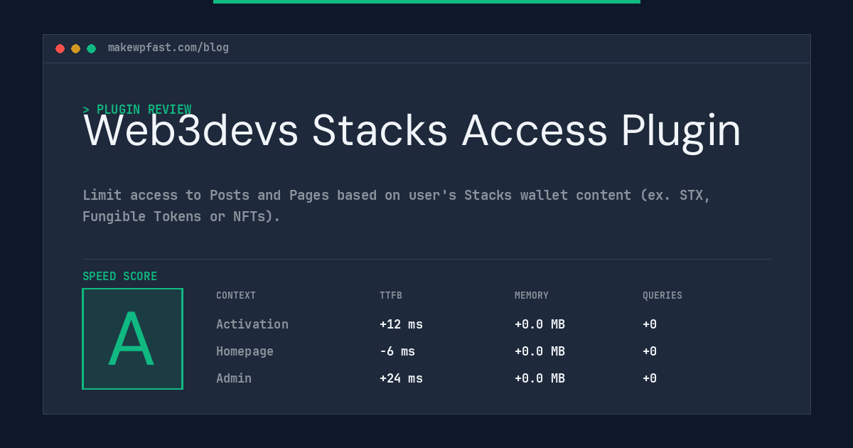 Web3devs Stacks Access Plugin - MakeWPFast