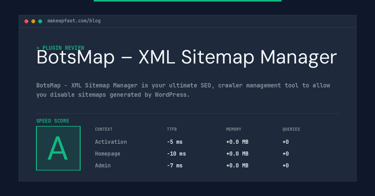 BotsMap – XML Sitemap Manager - MakeWPFast