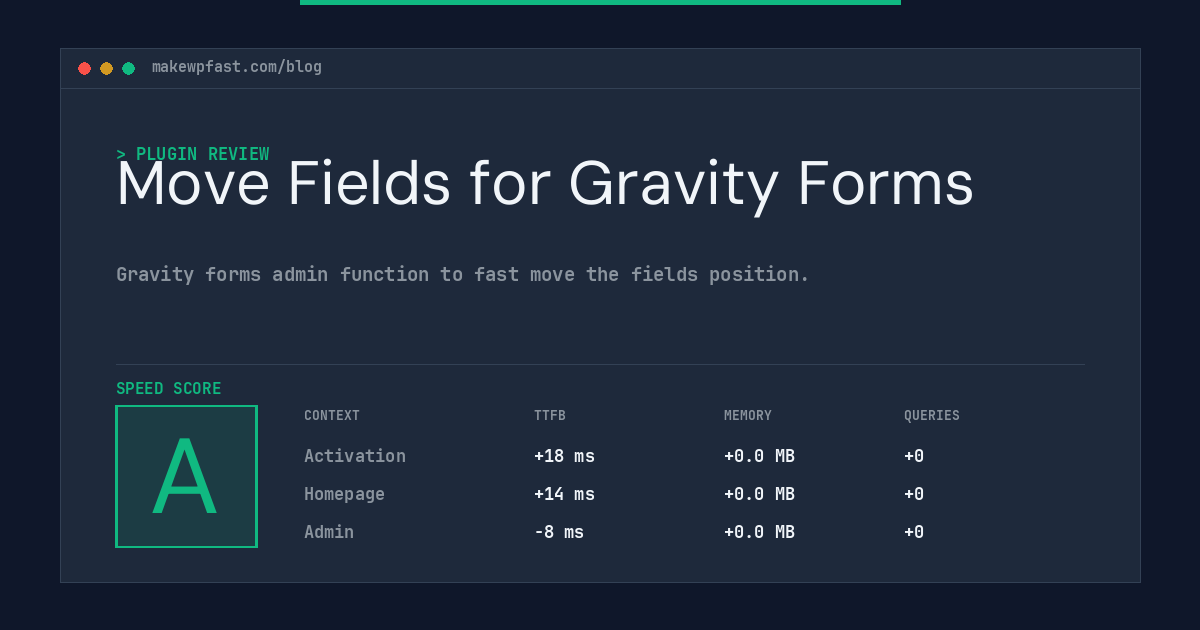 Move Fields for Gravity Forms - MakeWPFast