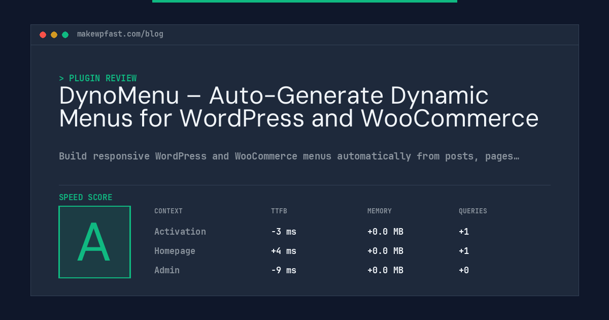 DynoMenu – Auto-Generate Dynamic Menus for WordPress and WooCommerce - MakeWPFast