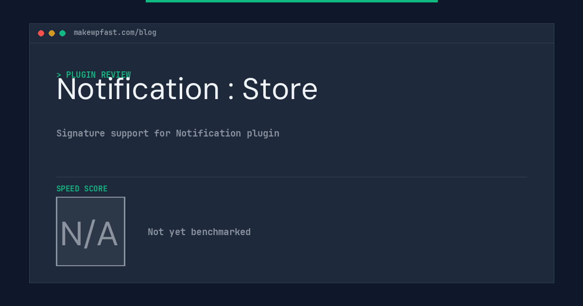 Notification : Store - MakeWPFast