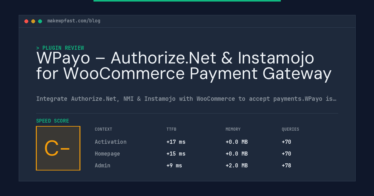 WPayo – Authorize.Net & Instamojo for WooCommerce Payment Gateway - MakeWPFast