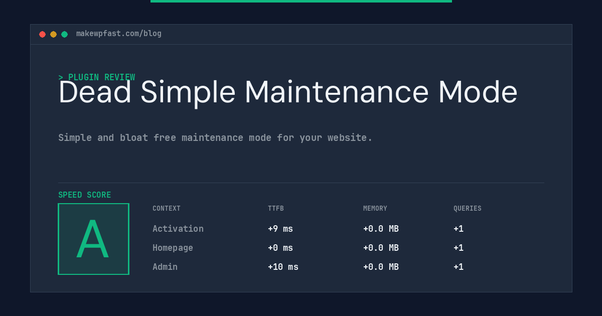 Dead Simple Maintenance Mode - MakeWPFast