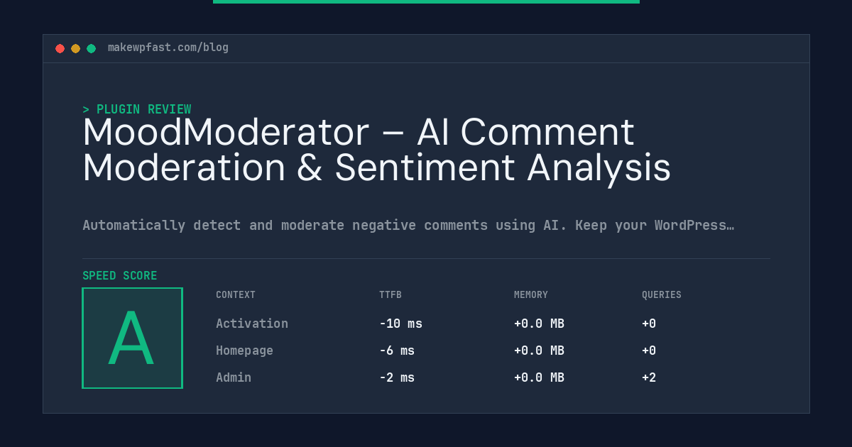 MoodModerator – AI Comment Moderation & Sentiment Analysis - MakeWPFast