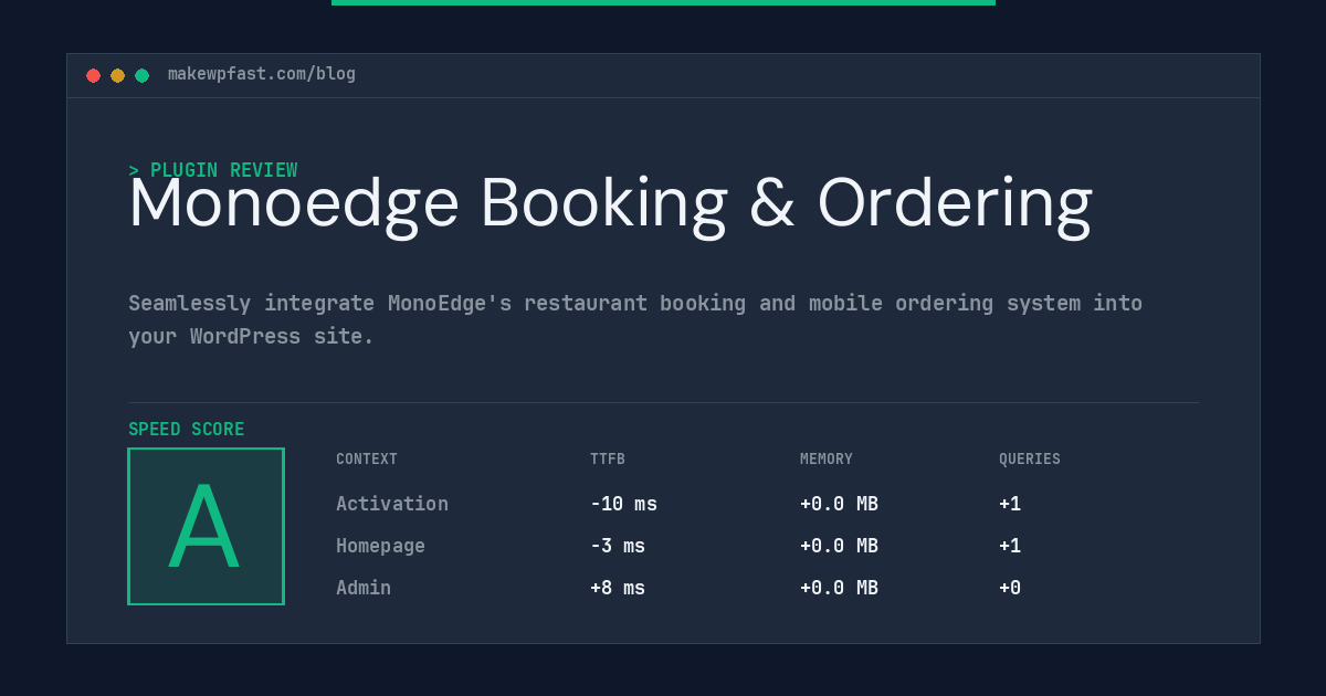 Monoedge Booking & Ordering - MakeWPFast