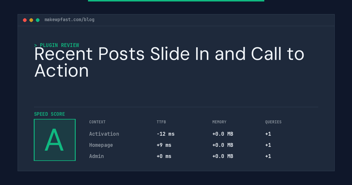 Recent Posts Slide In and Call to Action - MakeWPFast