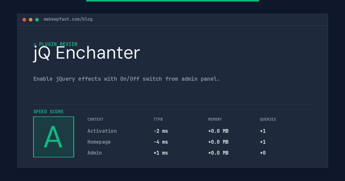 jQ Enchanter - MakeWPFast