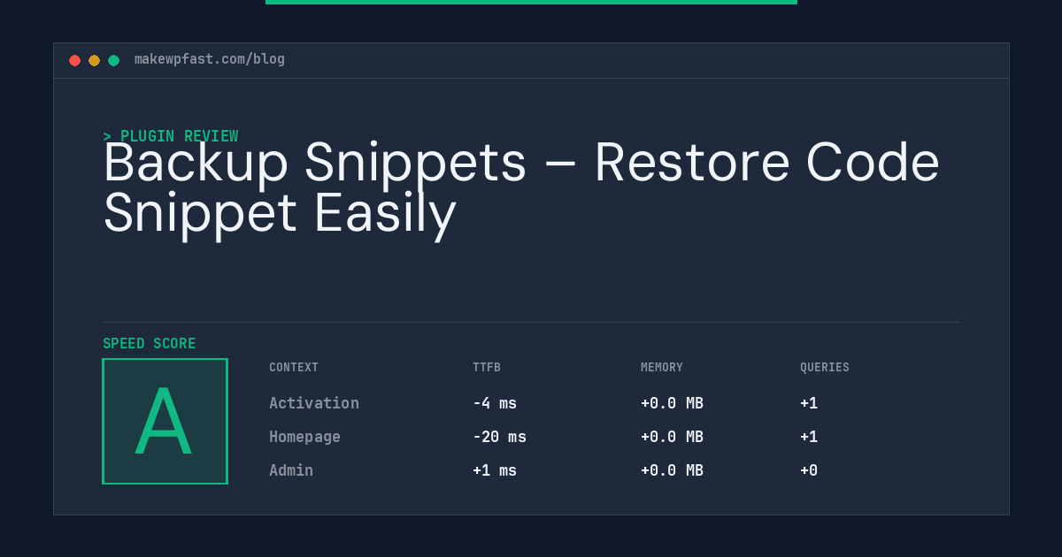 Backup Snippets – Restore Code Snippet Easily - MakeWPFast