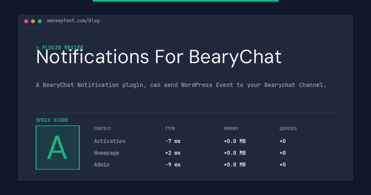 Notifications For BearyChat - MakeWPFast