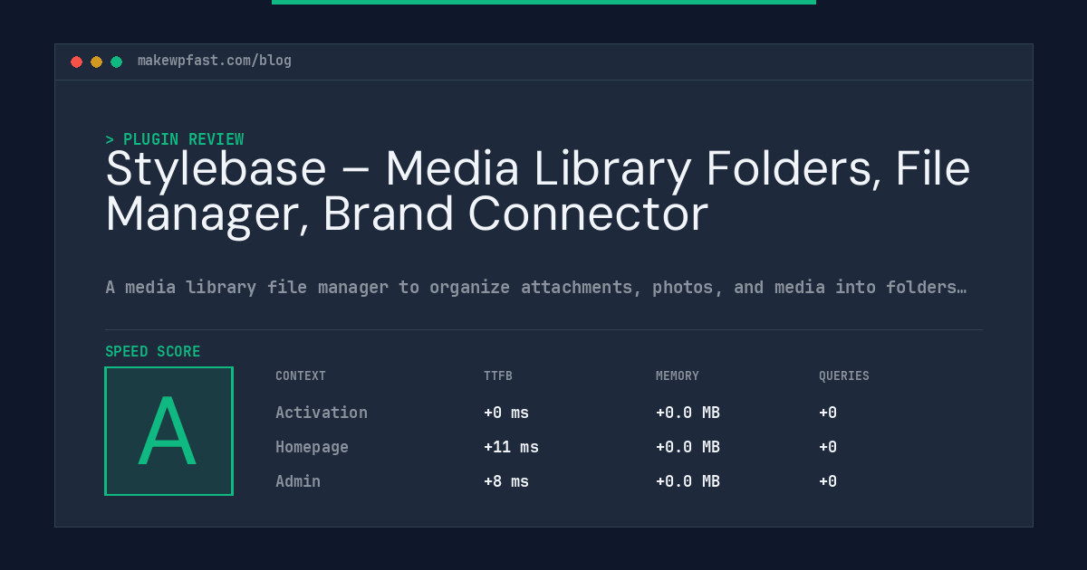 Stylebase – Media Library Folders, File Manager, Brand Connector - MakeWPFast