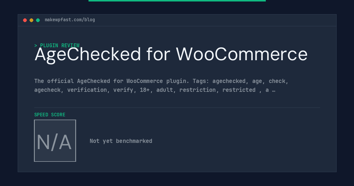 AgeChecked for WooCommerce - MakeWPFast