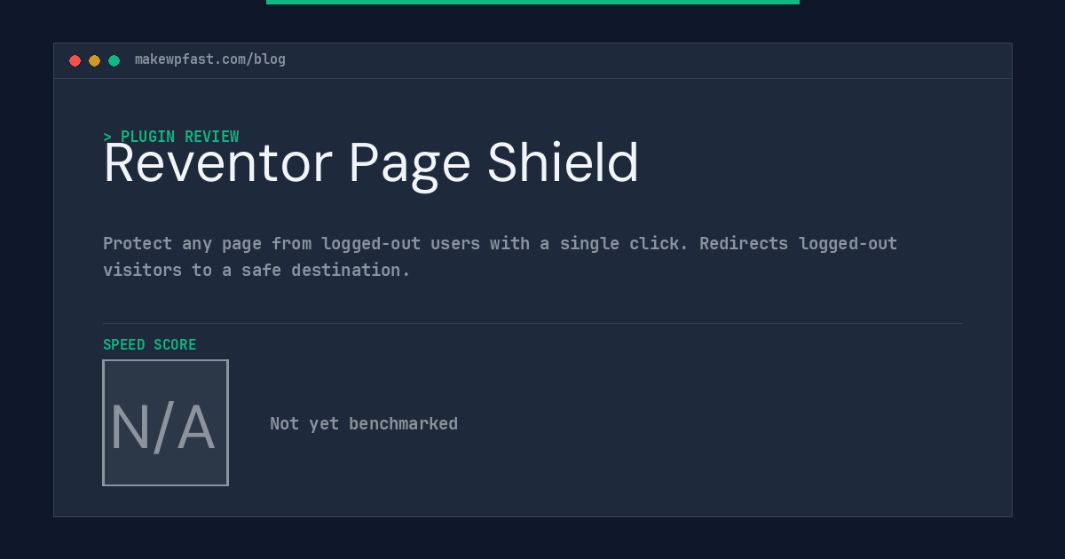 Reventor Page Shield - MakeWPFast