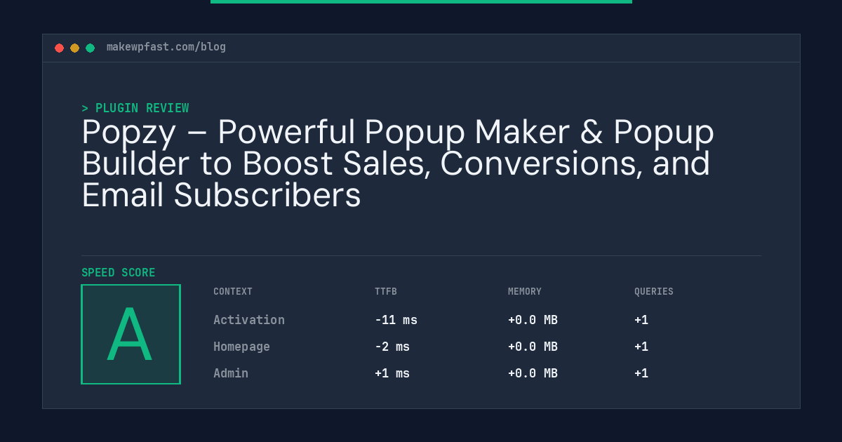 Popzy – Powerful Popup Maker & Popup Builder to Boost Sales, Conversions, and Email Subscribers - MakeWPFast