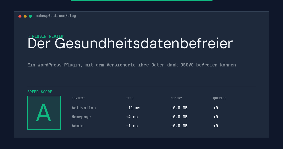 Der Gesundheitsdatenbefreier - MakeWPFast